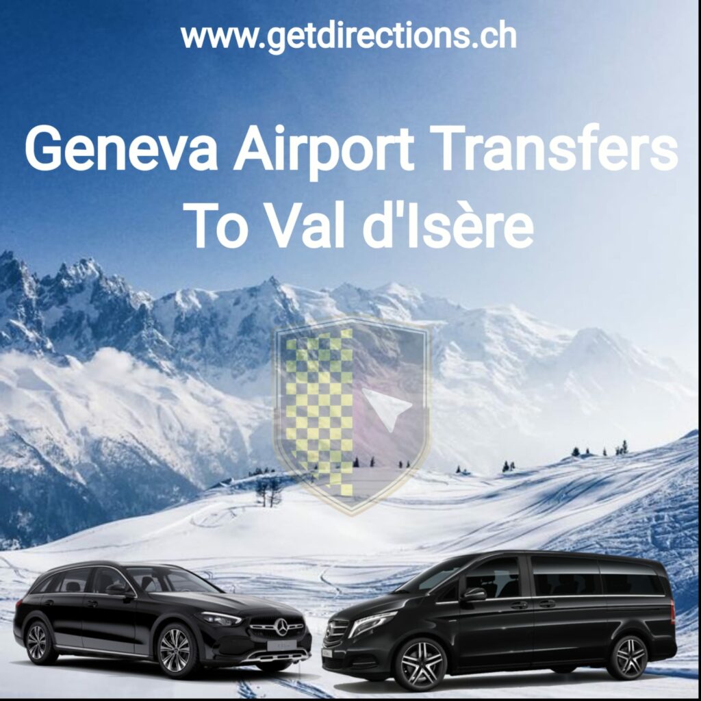 Geneva Airport Transfers To Val D'Isère