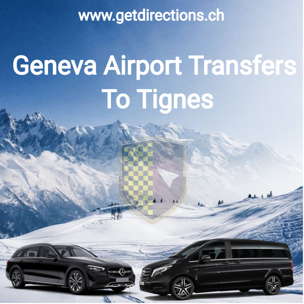 Geneva Airport Transfers to Tignes